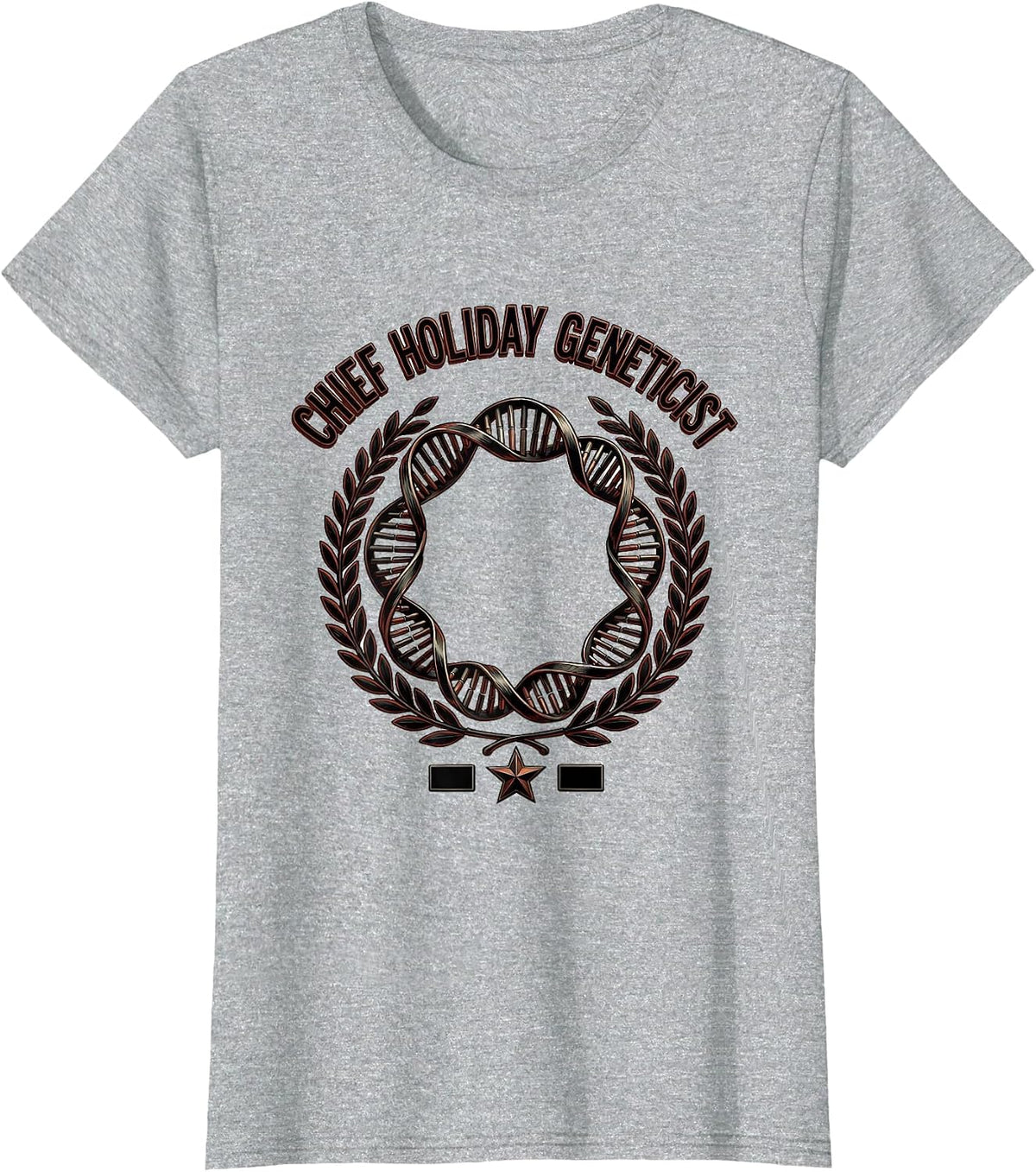 Women's Chief Holiday Geneticist Funny Science Teacher Gift DNA T-Shirt - Heather Grey