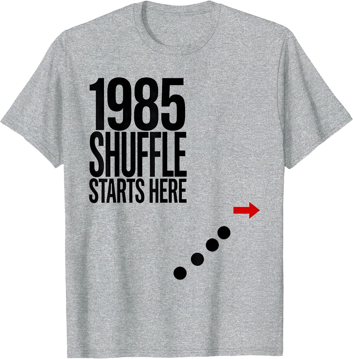 Men's 1985 Shuffle Starts Here Vintage Retro Funny Birthday Humor T-Shirt - Heather Grey