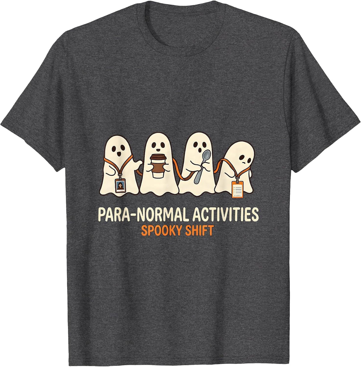 Men's Para-Normal Activities Spooky Shift SPED Teacher Halloween T-Shirt - Dark Heather Grey