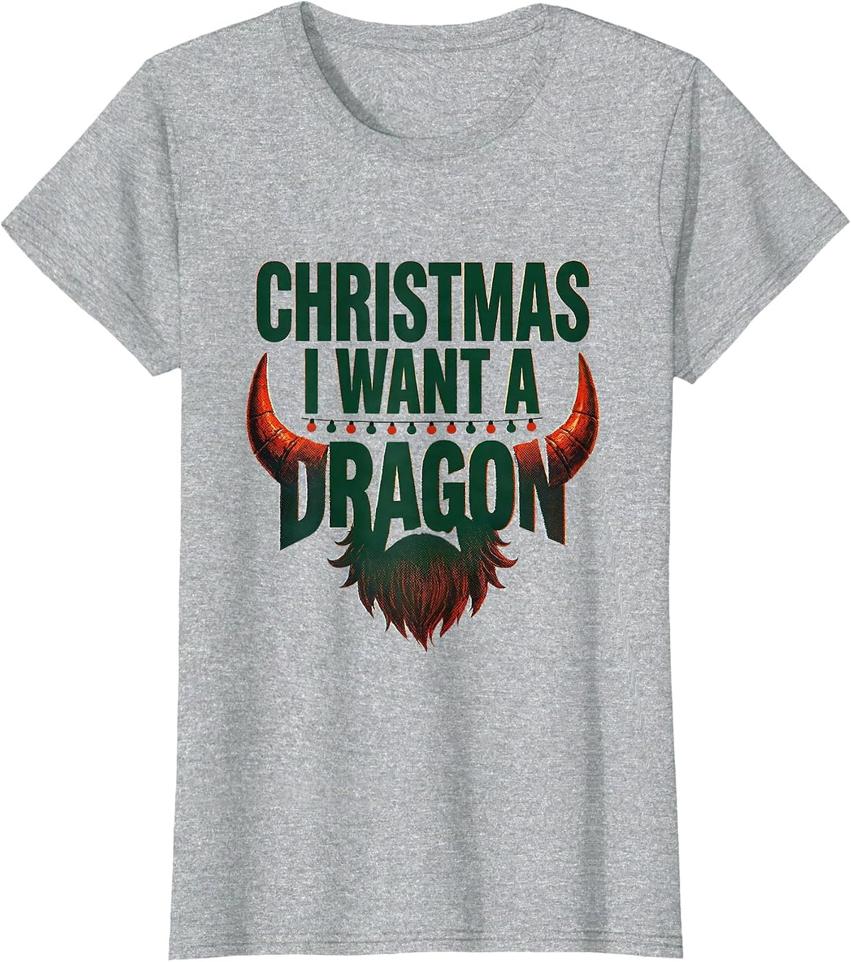Women's Christmas I Want A Dragon Funny Fantasy Dragon Lover Gift T-Shirt - Heather Grey