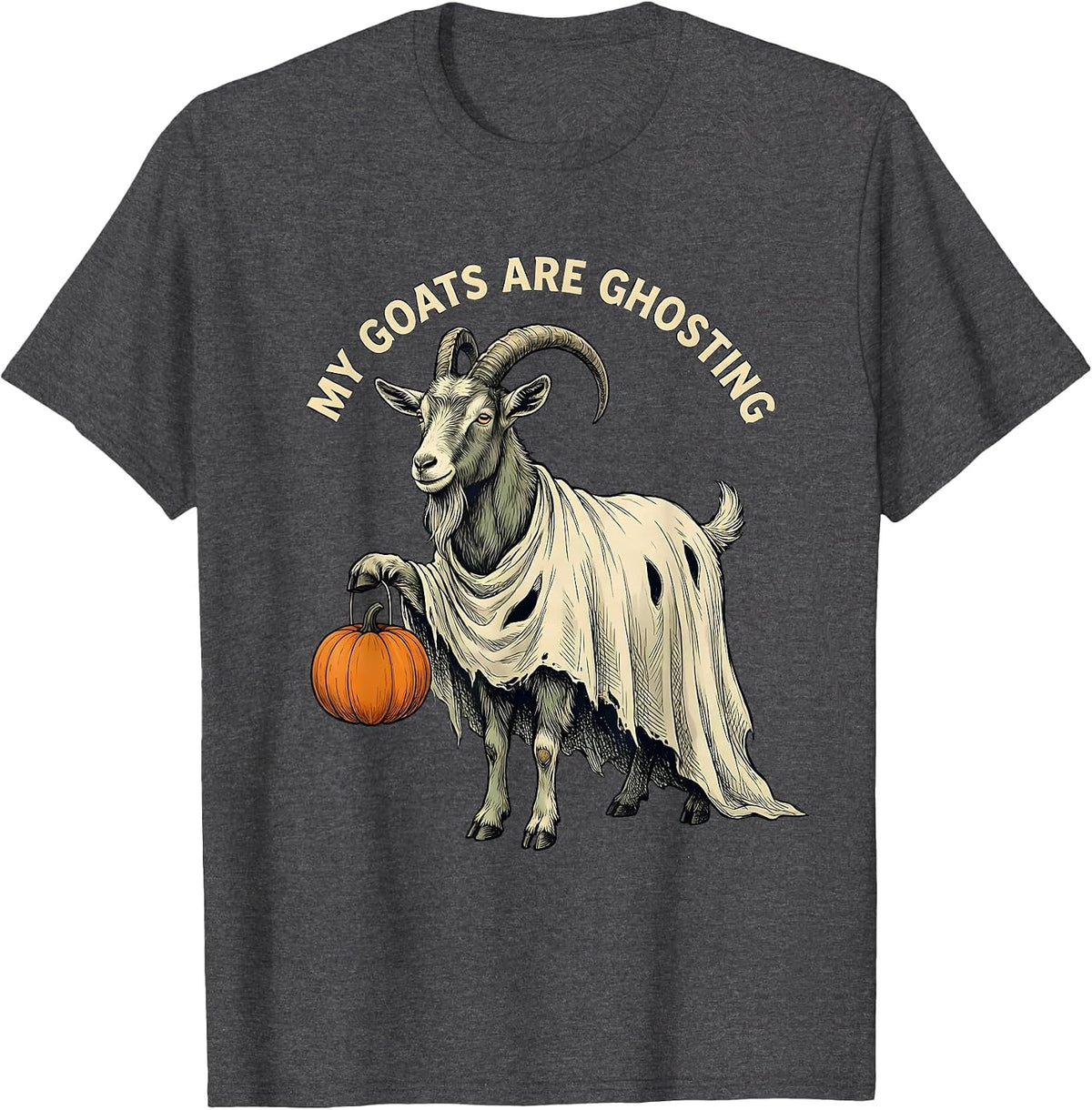 Men's My Goats Are Ghosting Funny Goat Lover Halloween Spooky T-Shirt - Dark Heather Grey