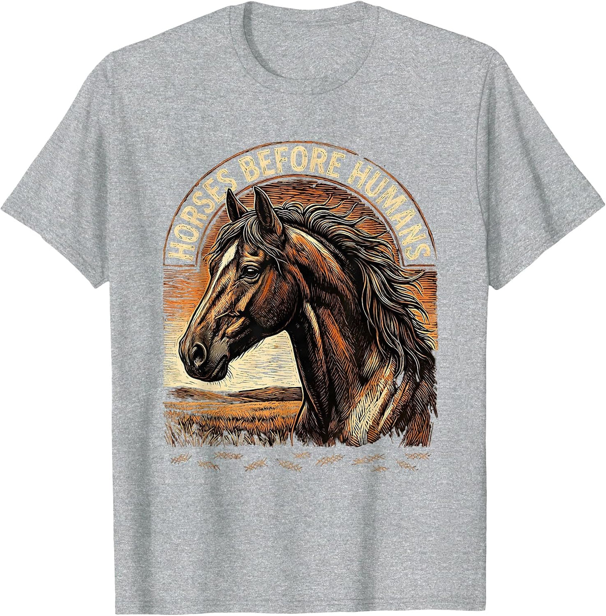 Men's Horses Before Humans Funny Horse Lover Girl Equestrian Humor T-Shirt - Heather Grey