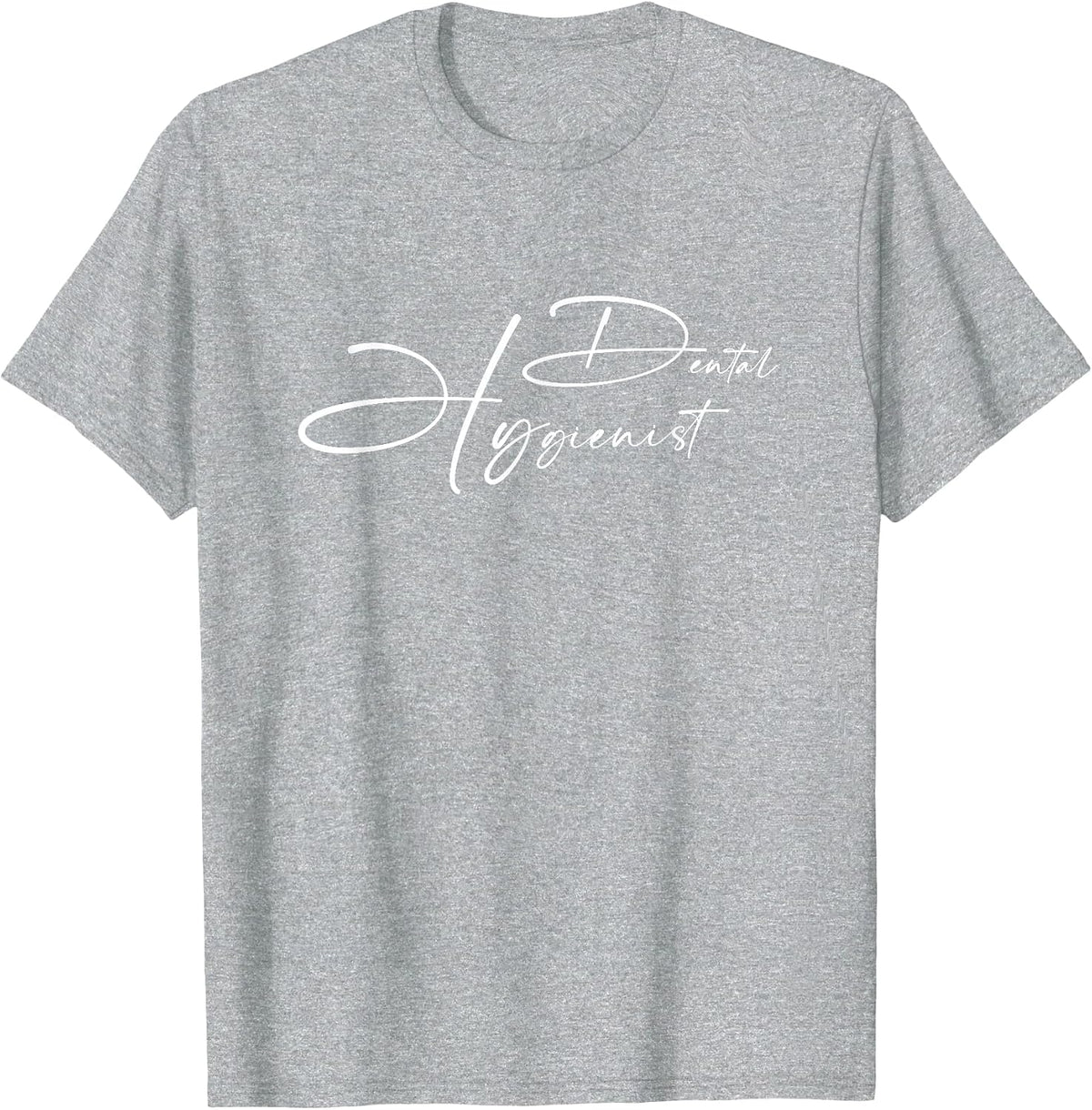 Dental Hygienist, Dental Hygiene Student T-Shirt - Heather Grey