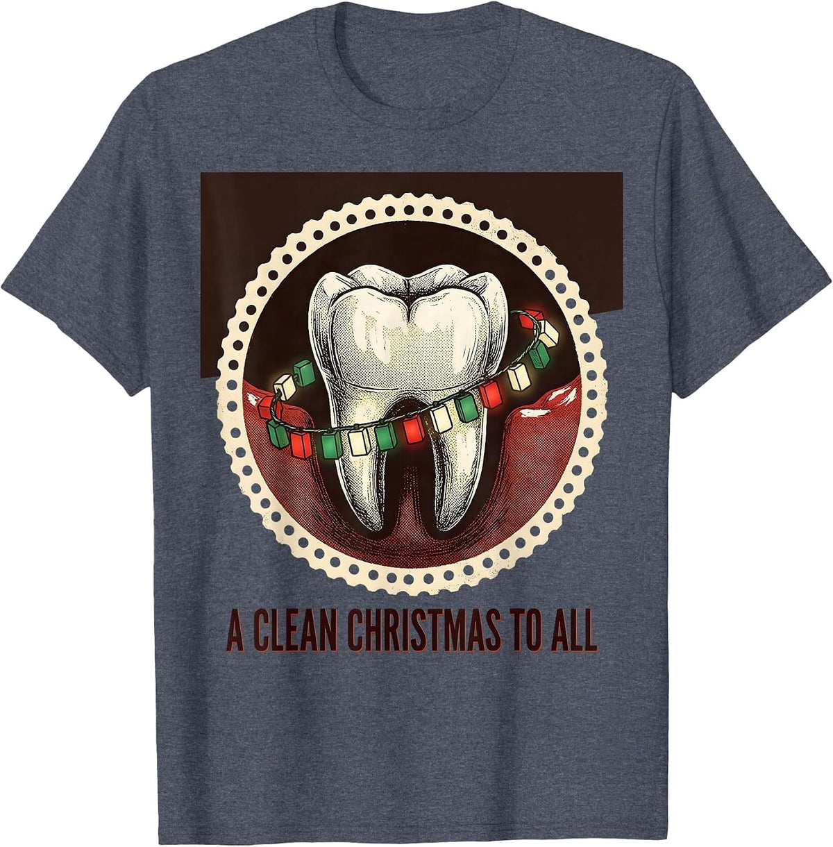 A Clean Christmas to All Vintage Dental Humor Dentist Gift T-Shirt - Heather Blue