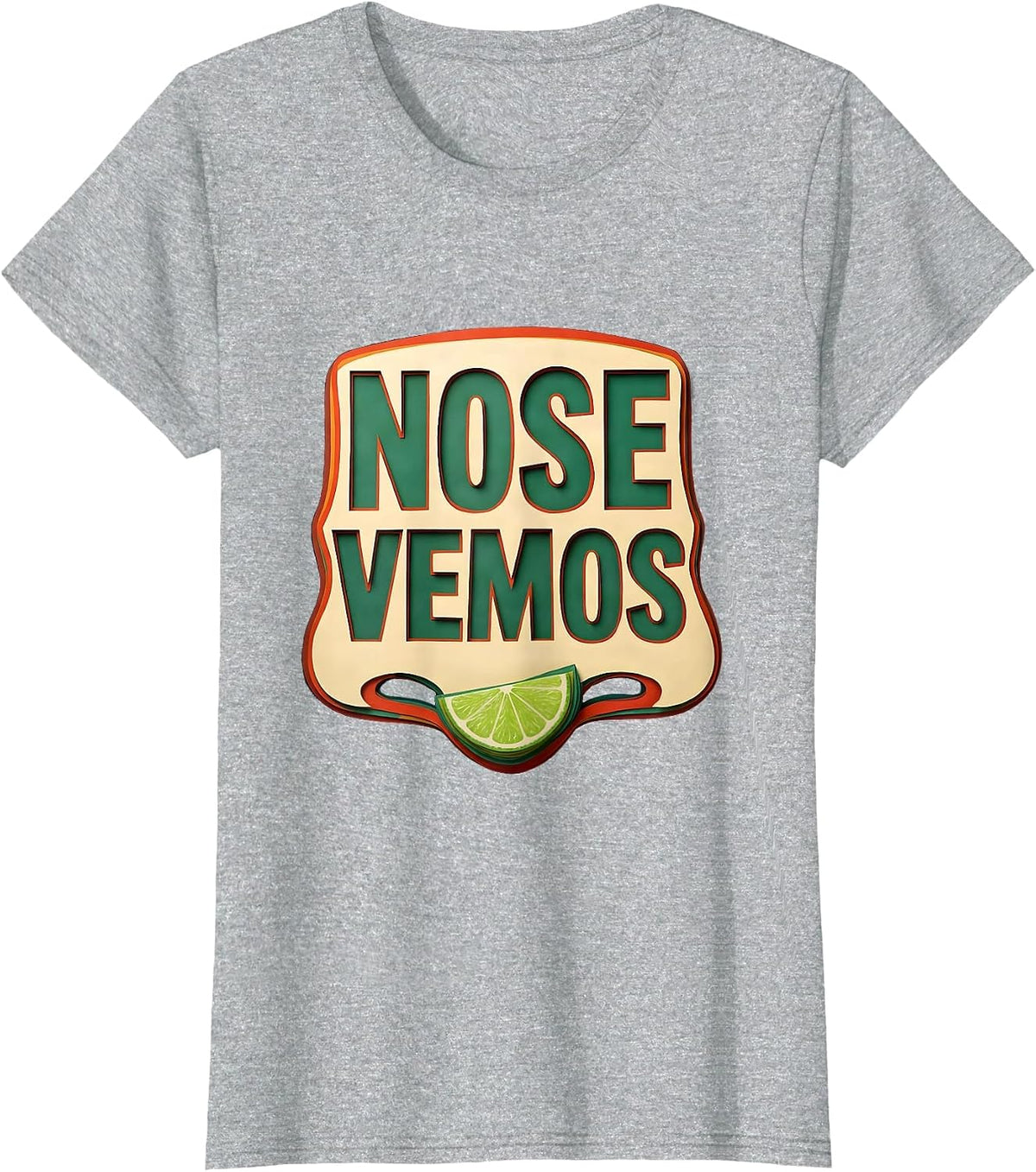 Nose Vemos Funny Spanish Cinco De Mayo Party Humor T-Shirt - Heather Grey