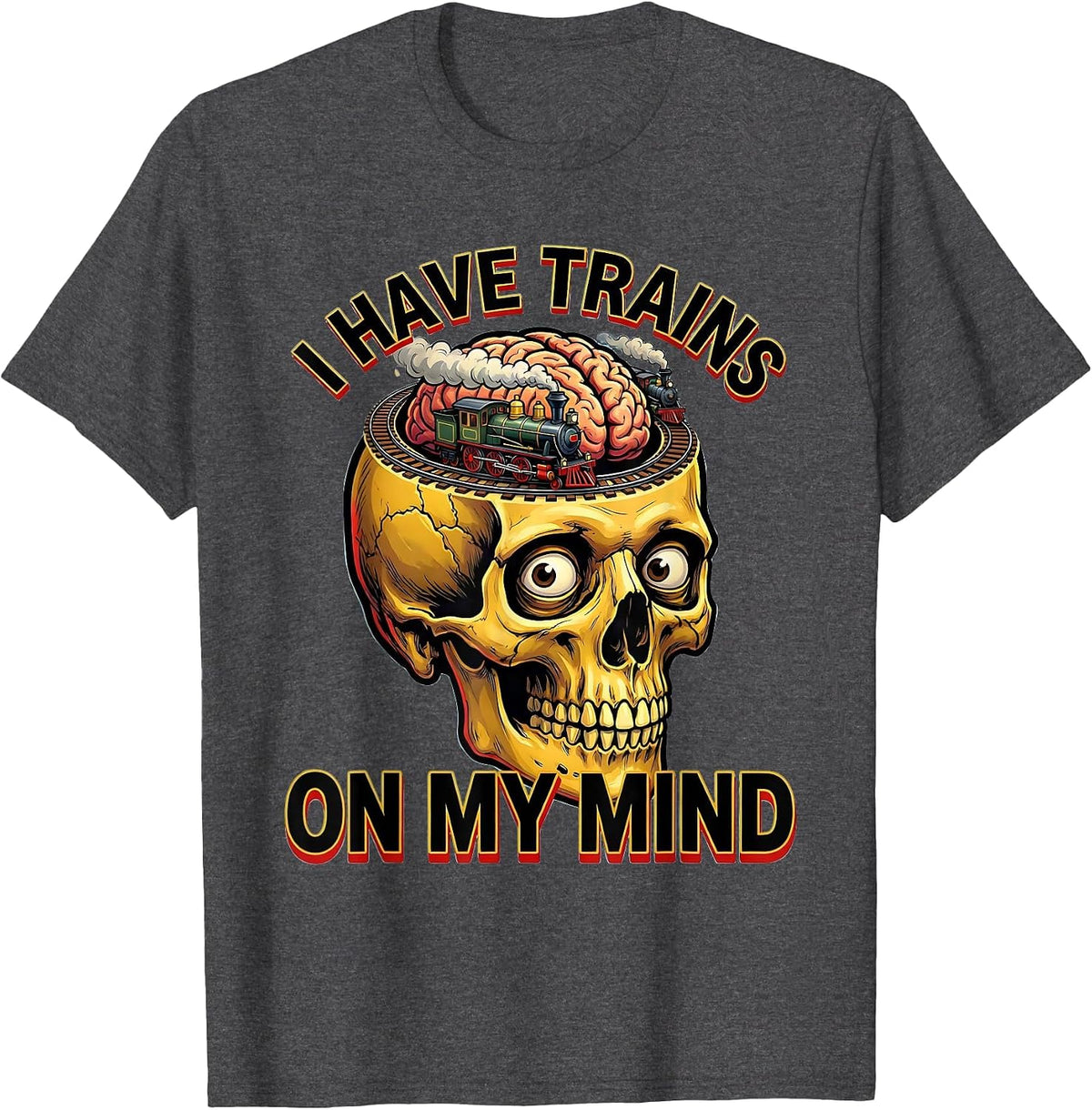 Men's I Have Trains On My Mind Funny Train Enthusiast Model T-Shirt - Dark Heather Grey