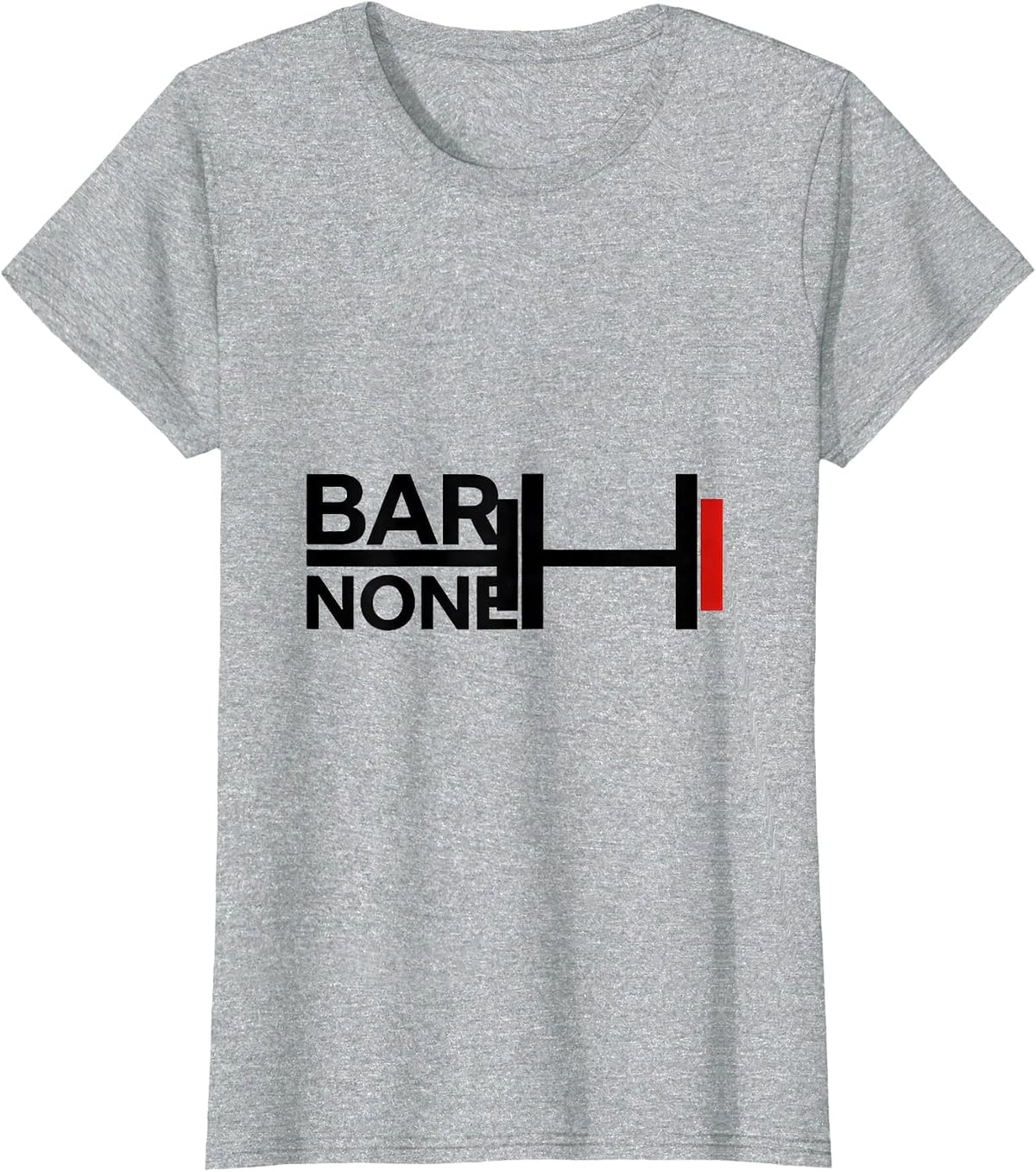 Bar None Funny Musician Humor Music Lover Gift T-Shirt - Heather Grey