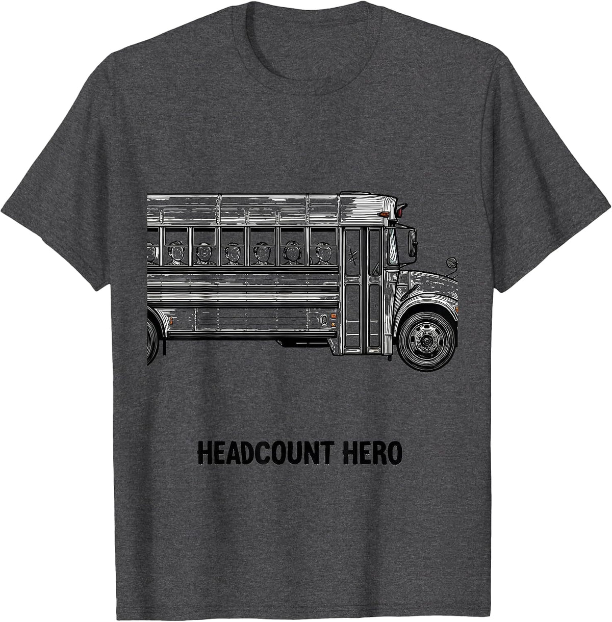 Headcount Hero Playful School Bus Teacher Field Trip Humor T-Shirt - Dark Heather Grey