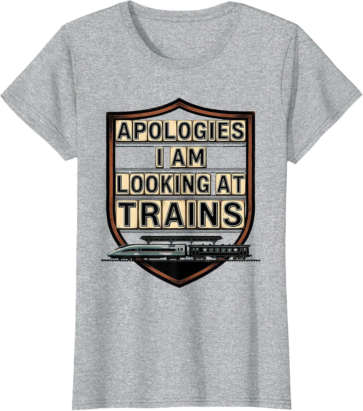 Apologies, I Am Looking At Trains Funny Train Enthusiast T-Shirt - Heather Grey