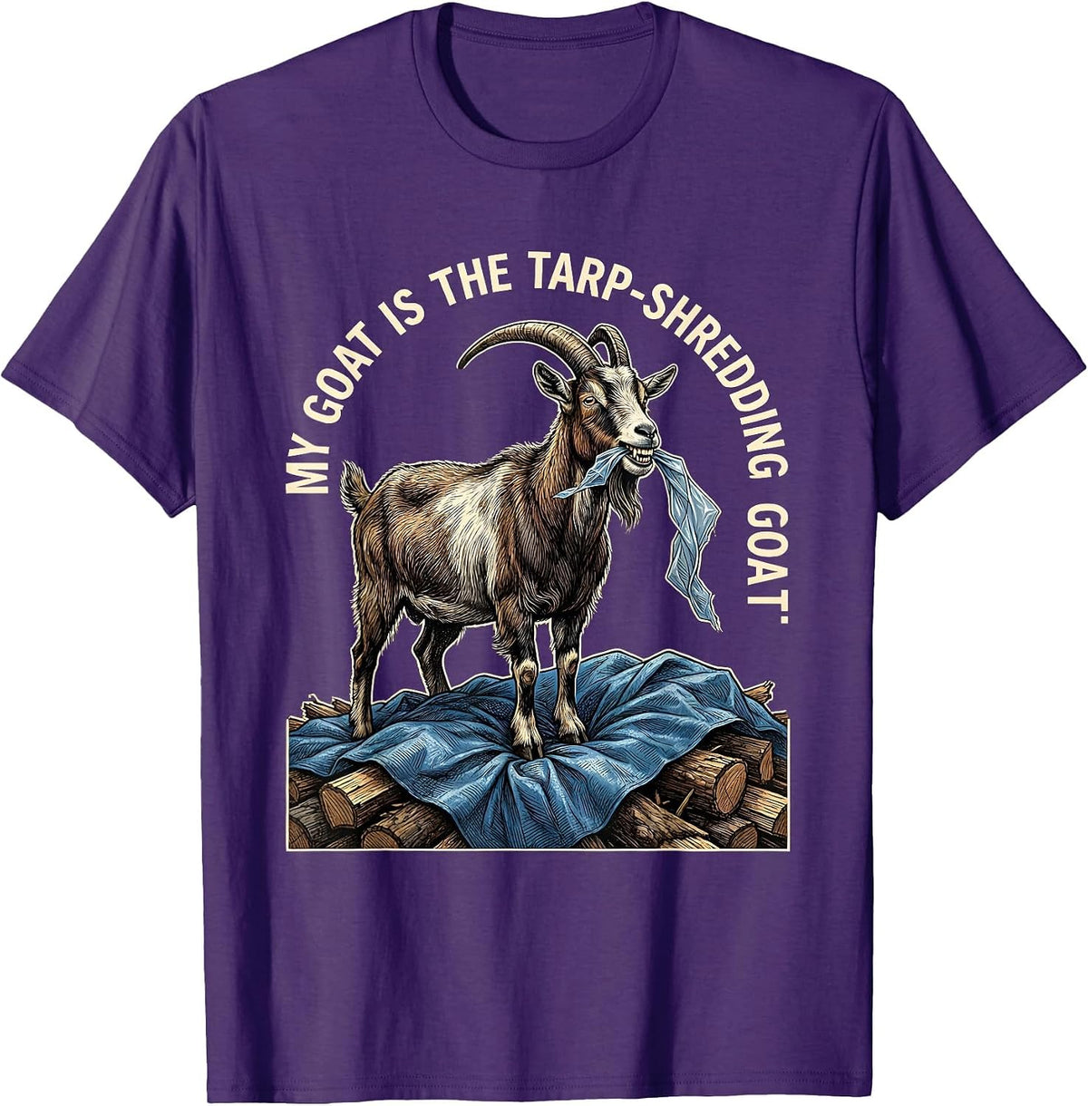My Goat Is The Tarp-Shredding GOAT Funny Goat Lover Gift T-Shirt - Purple