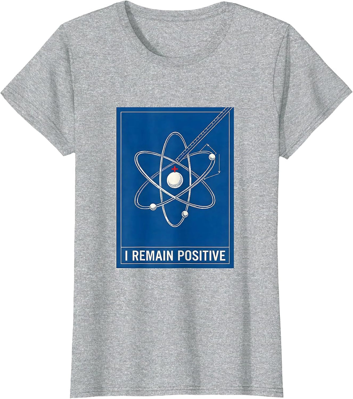 I Remain Positive Technical Blueprint Science Nerd Humor T-Shirt - Heather Grey