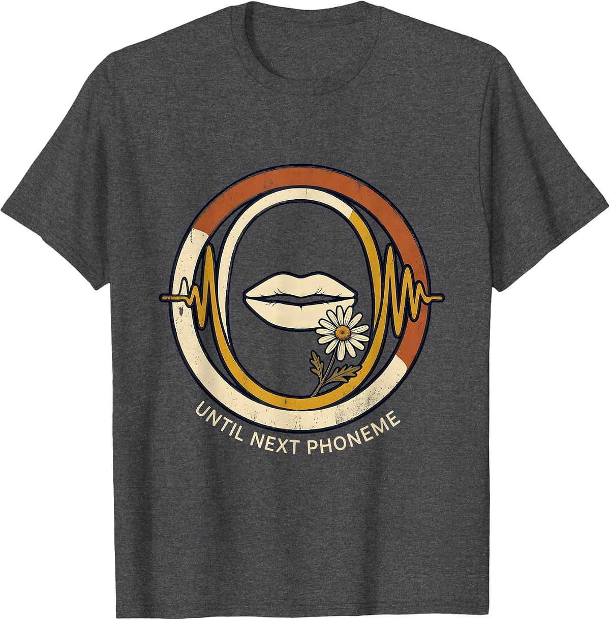 Men's Until Next Phoneme Vintage Retro Daisy Speech Language T-Shirt - Dark Heather Grey