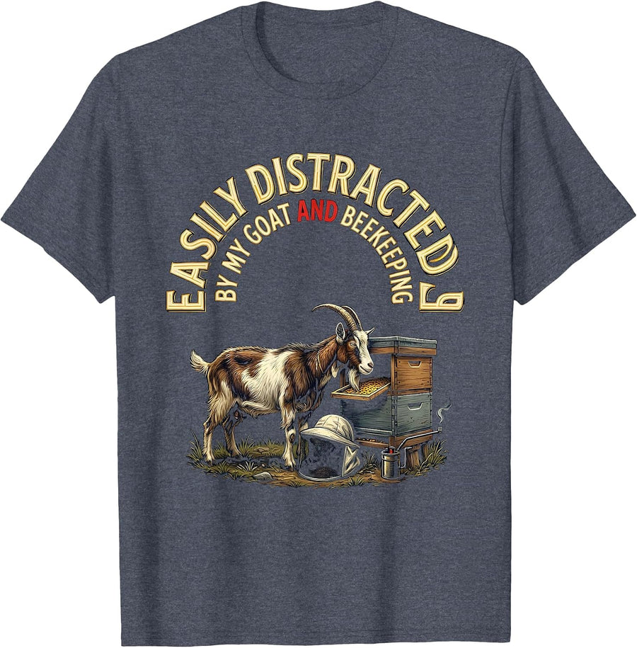 Easily Distracted By My Goat And Beekeeping Funny Goat Lover T-Shirt - Heather Blue