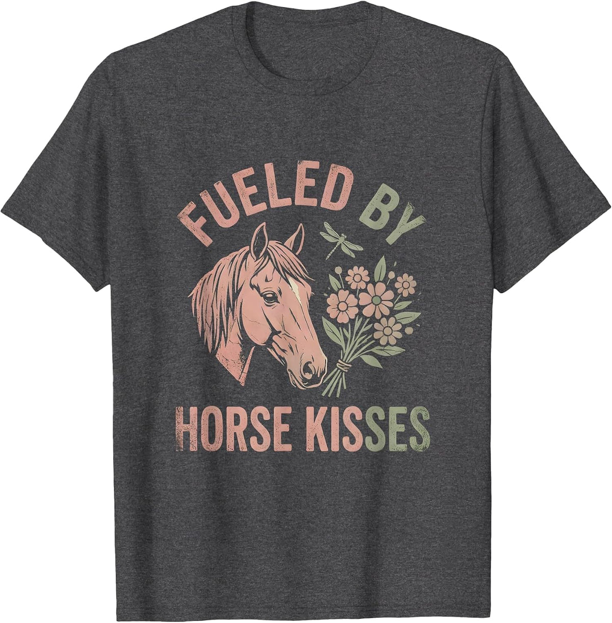 Fueled by Horse Kisses Equestrian Design T-Shirt - Dark Heather Grey