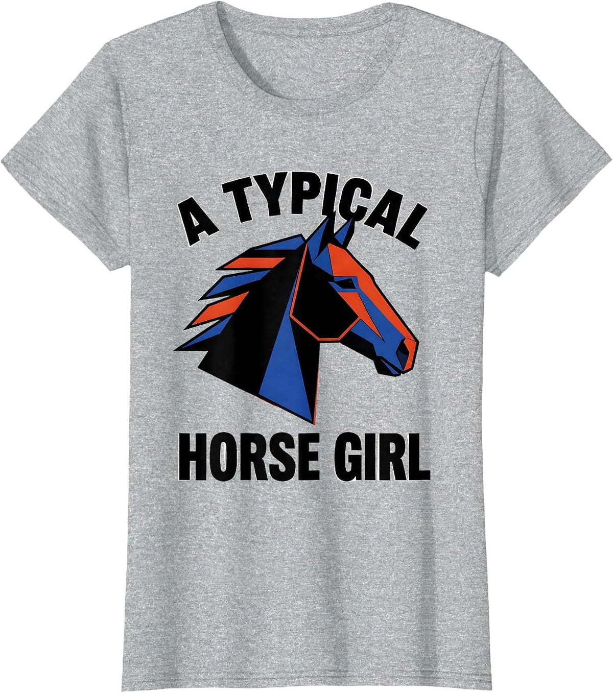 A Typical Horse Girl Geometric Equestrian Humor T-Shirt - Heather Grey