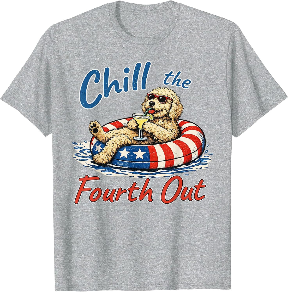 Chill The Fourth Out Funny Goldendoodle Dog Lover T-Shirt - Heather Grey