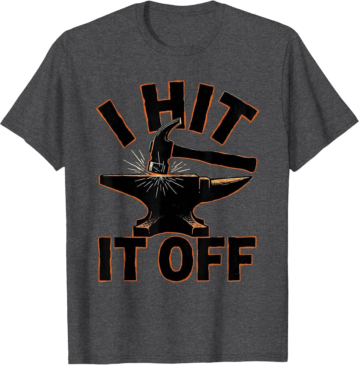 Men's I Hit It Off Linocut Funny Blacksmith Forge Hobbyist Gift T-Shirt - Dark Heather Grey