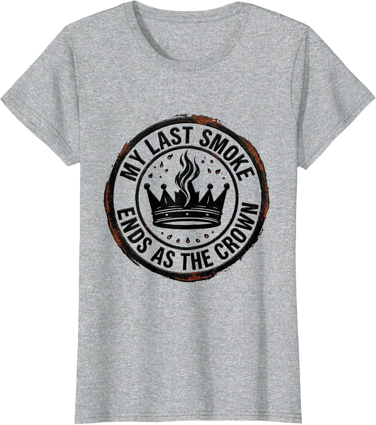 My Last Smoke Ends As The Crown Funny BBQ Cookout Dad T-Shirt - Heather Grey
