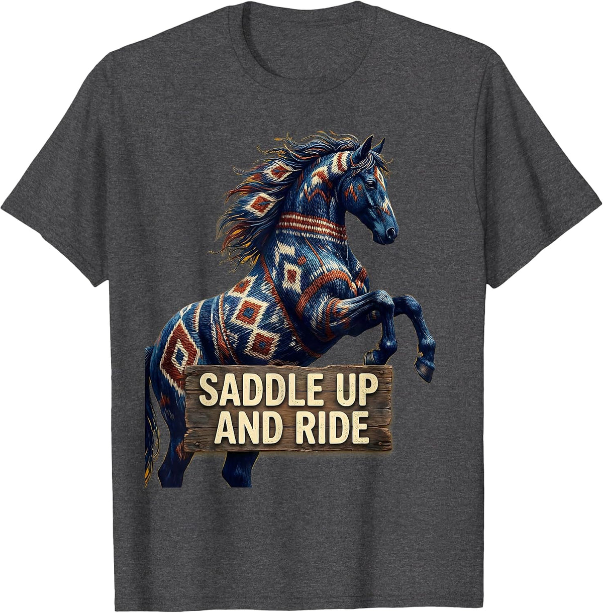 Saddle Up and Ride Horse Lover Design T-Shirt - Dark Heather Grey
