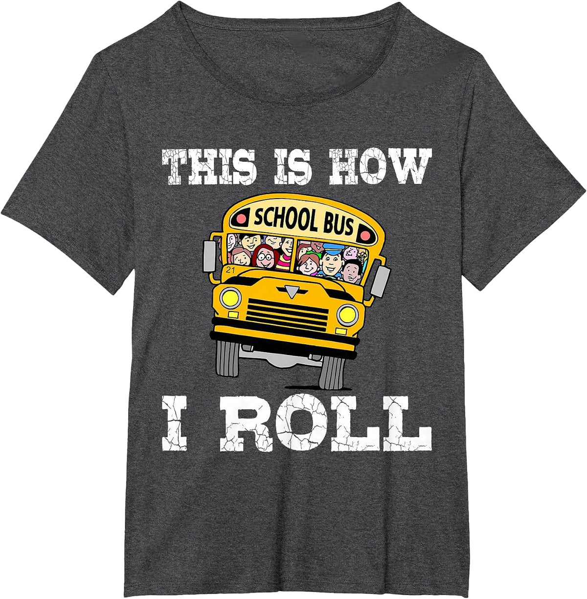This is How I Roll Shirt Back to School Full School Bus Tee T-Shirt - Dark Heather Grey