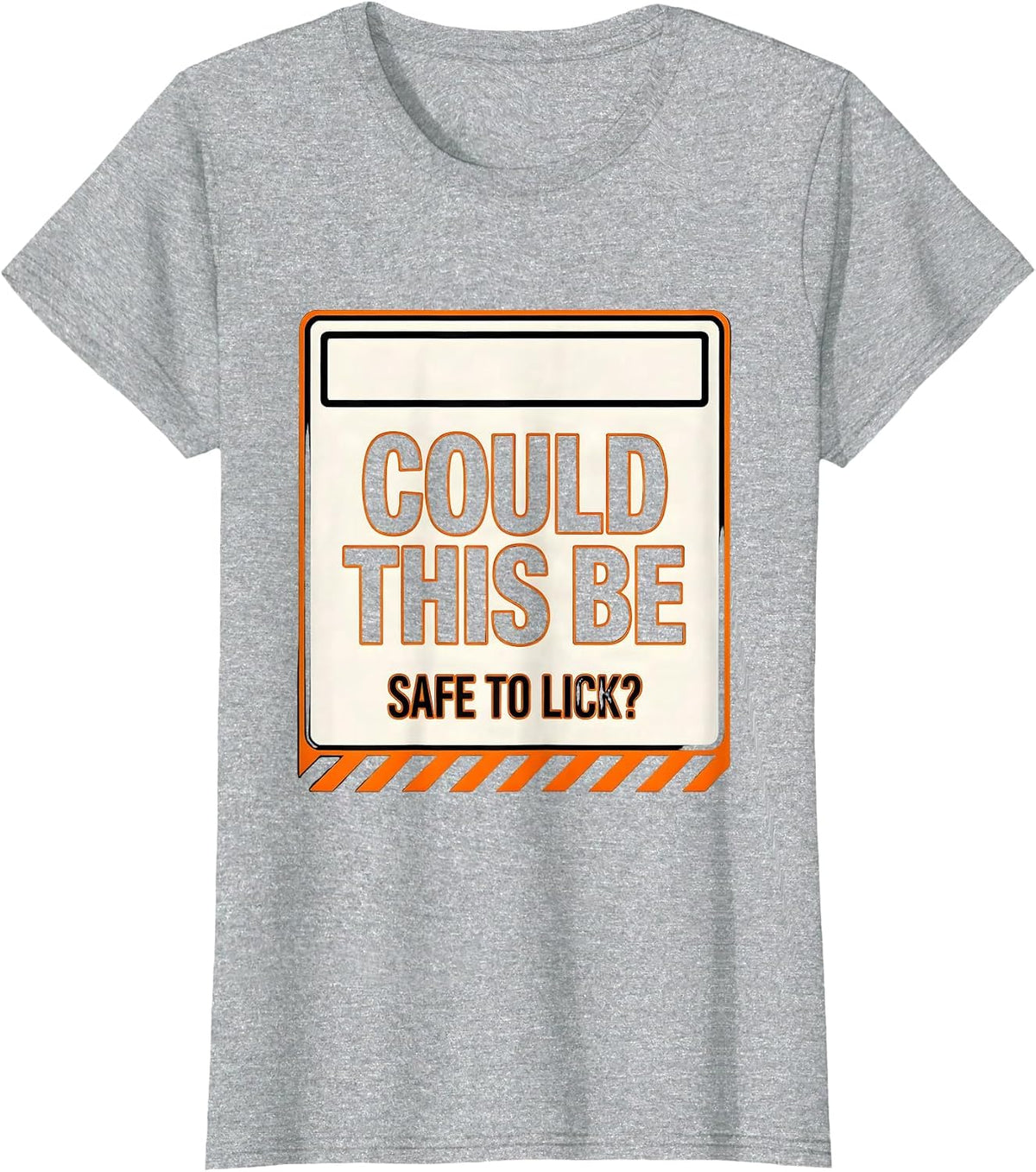 Could This Be Safe To Lick Funny Periodic Table Science T-Shirt - Heather Grey
