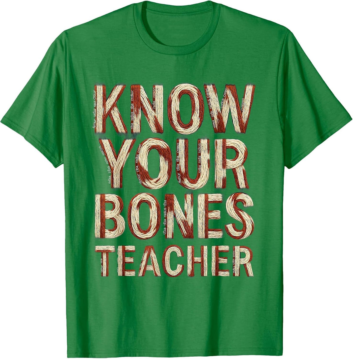 Men's Know Your Bones Halloween Teacher Skeleton Design T-Shirt - Kelly Green