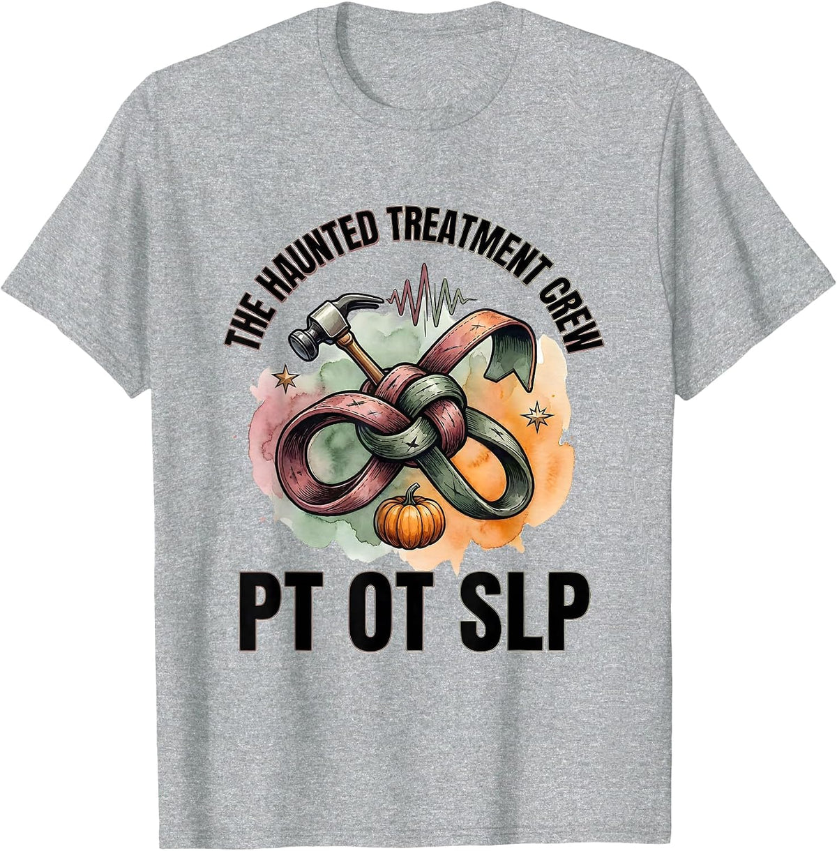 Men's The Haunted Treatment Crew PT OT SLP Halloween Physical T-Shirt - Heather Grey