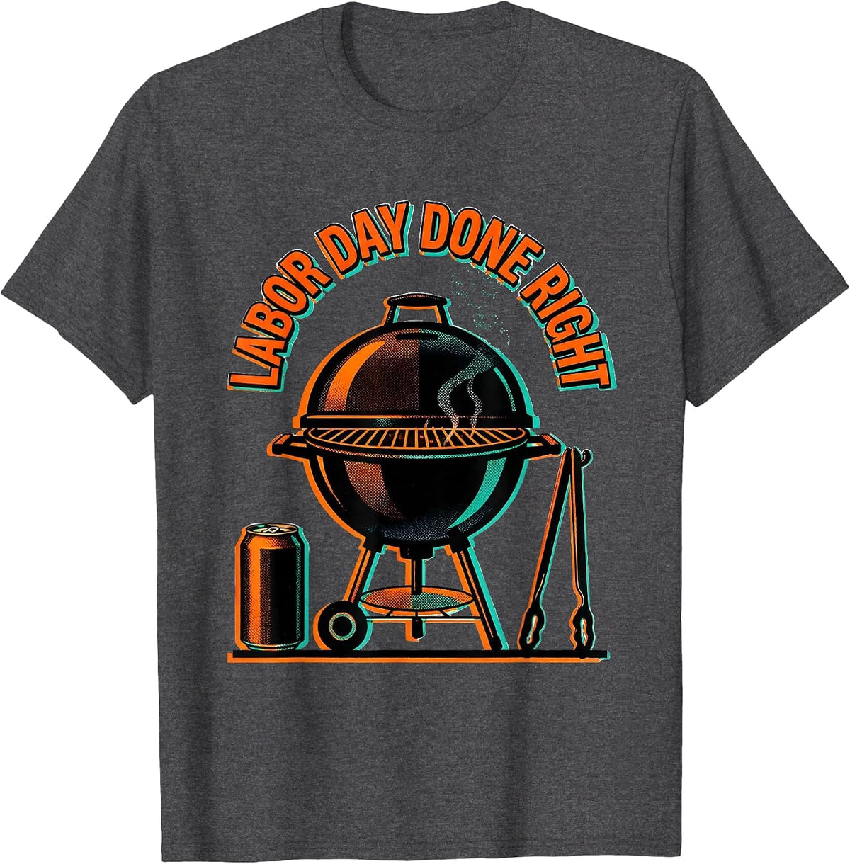 Labor Day Done Right Festive Celebration Design T-Shirt - Dark Heather Grey