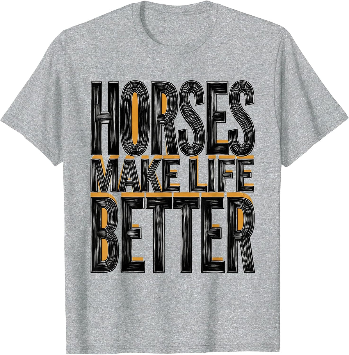 Men's Horses Make Life Better Equestrian Design T-Shirt - Heather Grey