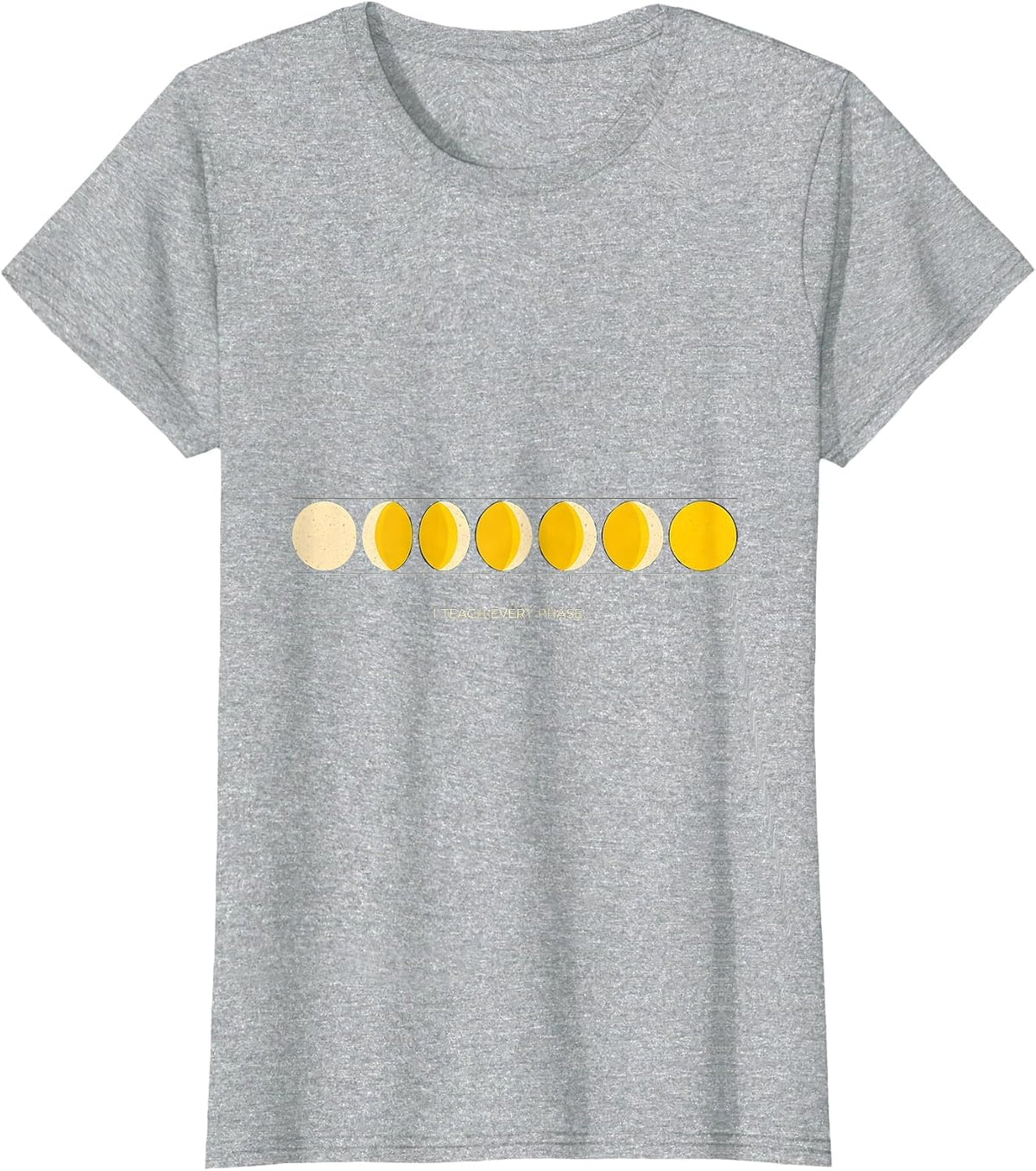 Women's I Teach Every Phase Geometric Science Teacher Moon Phase T-Shirt - Heather Grey