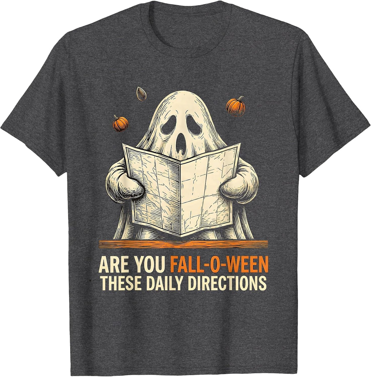 Are You Fall-O-Ween These Daily Directions Teacher T-Shirt - Dark Heather Grey