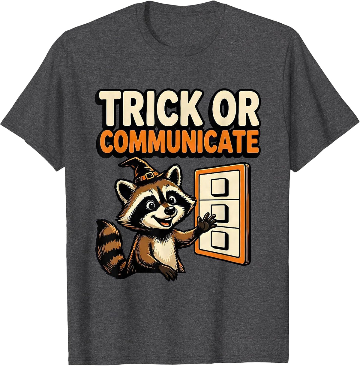 Trick Or Communicate Cartoon Halloween Speech Therapy SLP T-Shirt - Dark Heather Grey