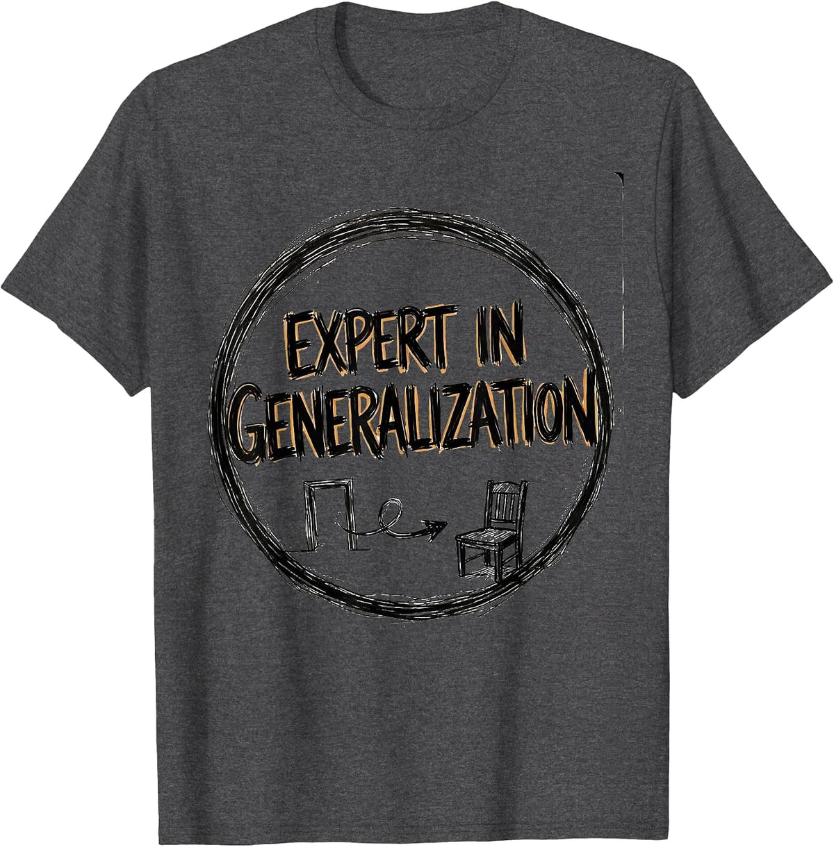 Expert In Generalization Hand-Sketched SLP Speech Therapist T-Shirt - Dark Heather Grey