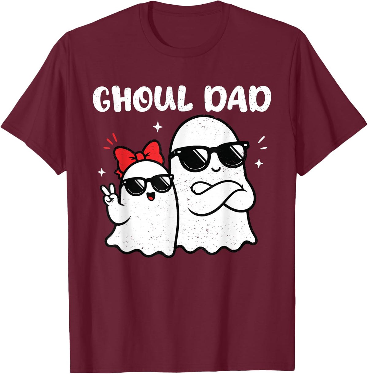 Funny Ghoul Dad Costume Father Daddy Ghost Spooky Halloween T-Shirt - Burgundy