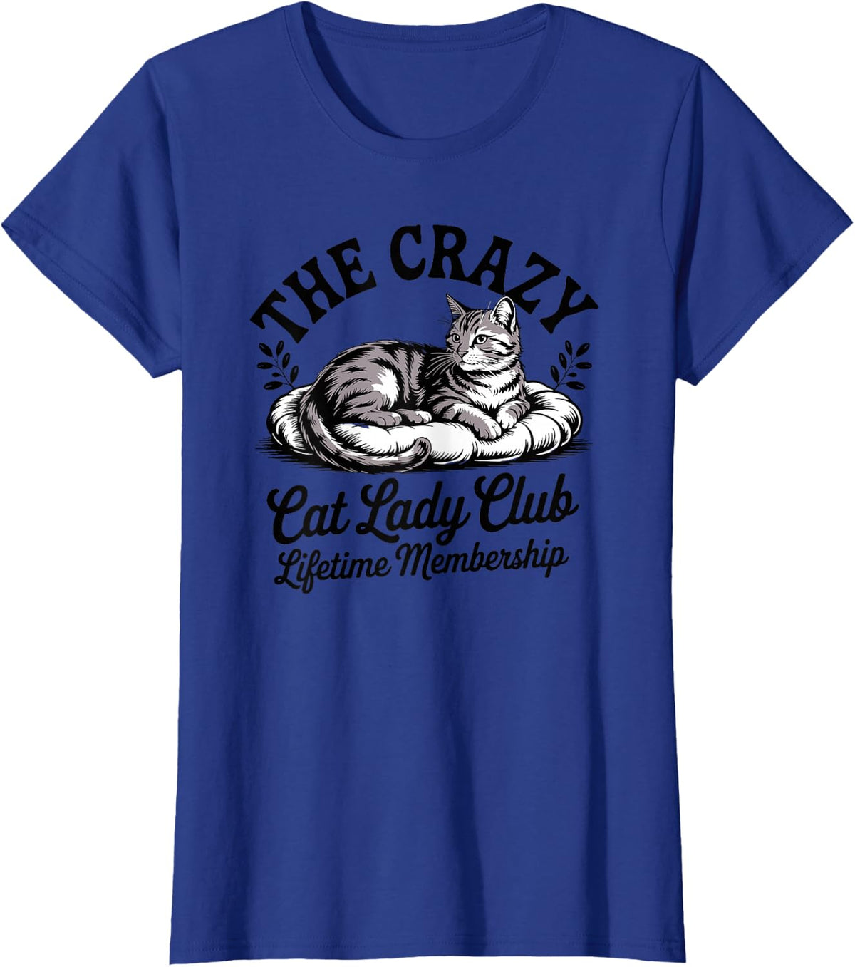 The Crazy Cat Lady Club Funny Cat Lover T-Shirt - Royal Blue