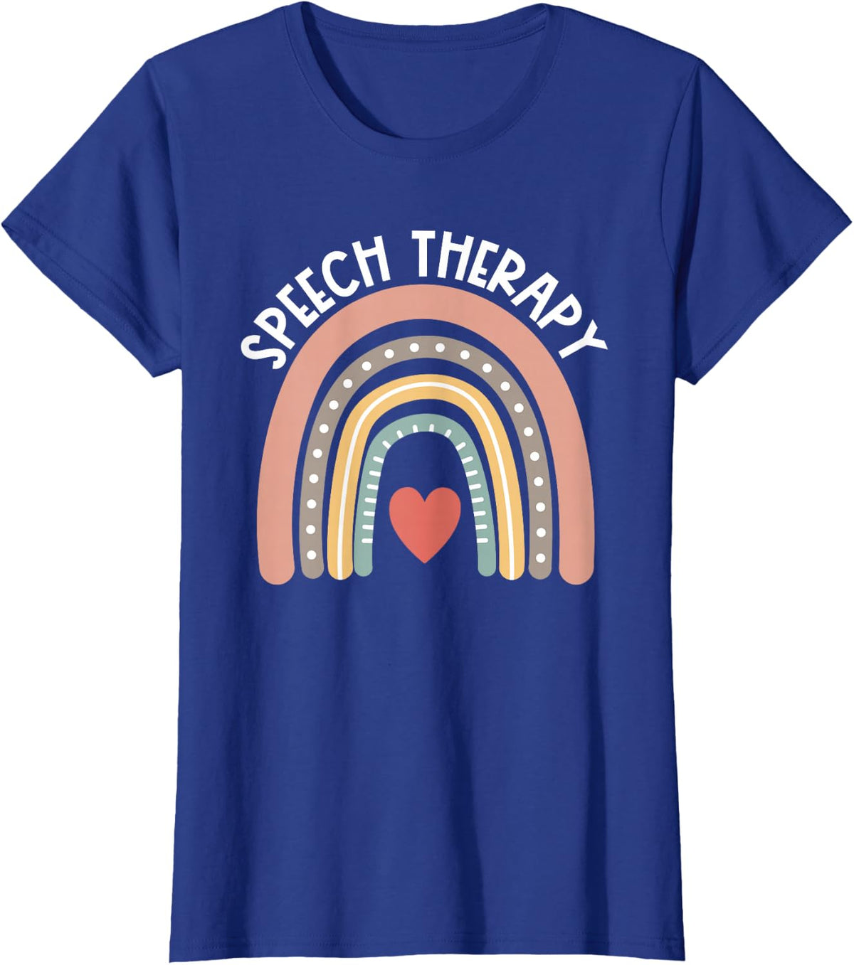 Speech Therapy Boho Rainbow Speech Language Pathologist SLP T-Shirt - Royal Blue