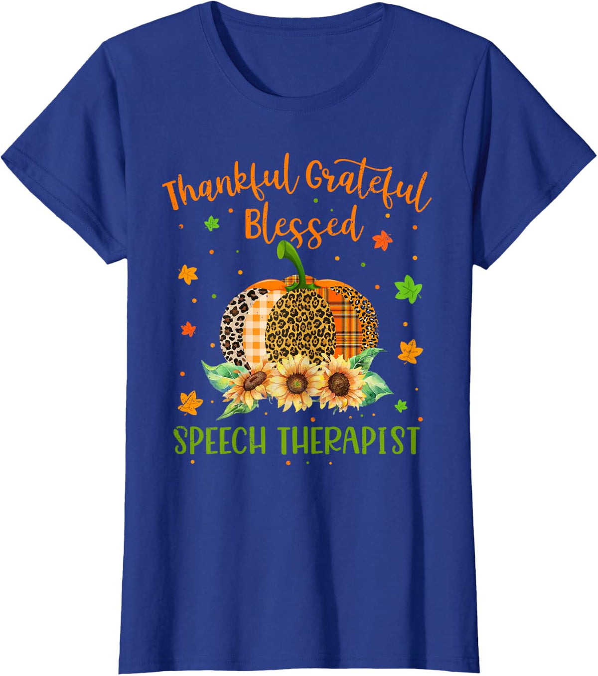 Thankful Speech Therapist Pumpkin Sunflower Thanksgiving T-Shirt - Royal Blue