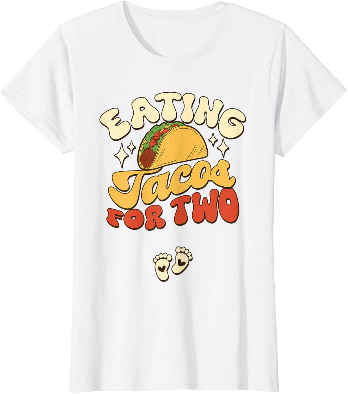 Eating Tacos For Two Taco Lover Pregnancy Announcement Funny T-Shirt - White