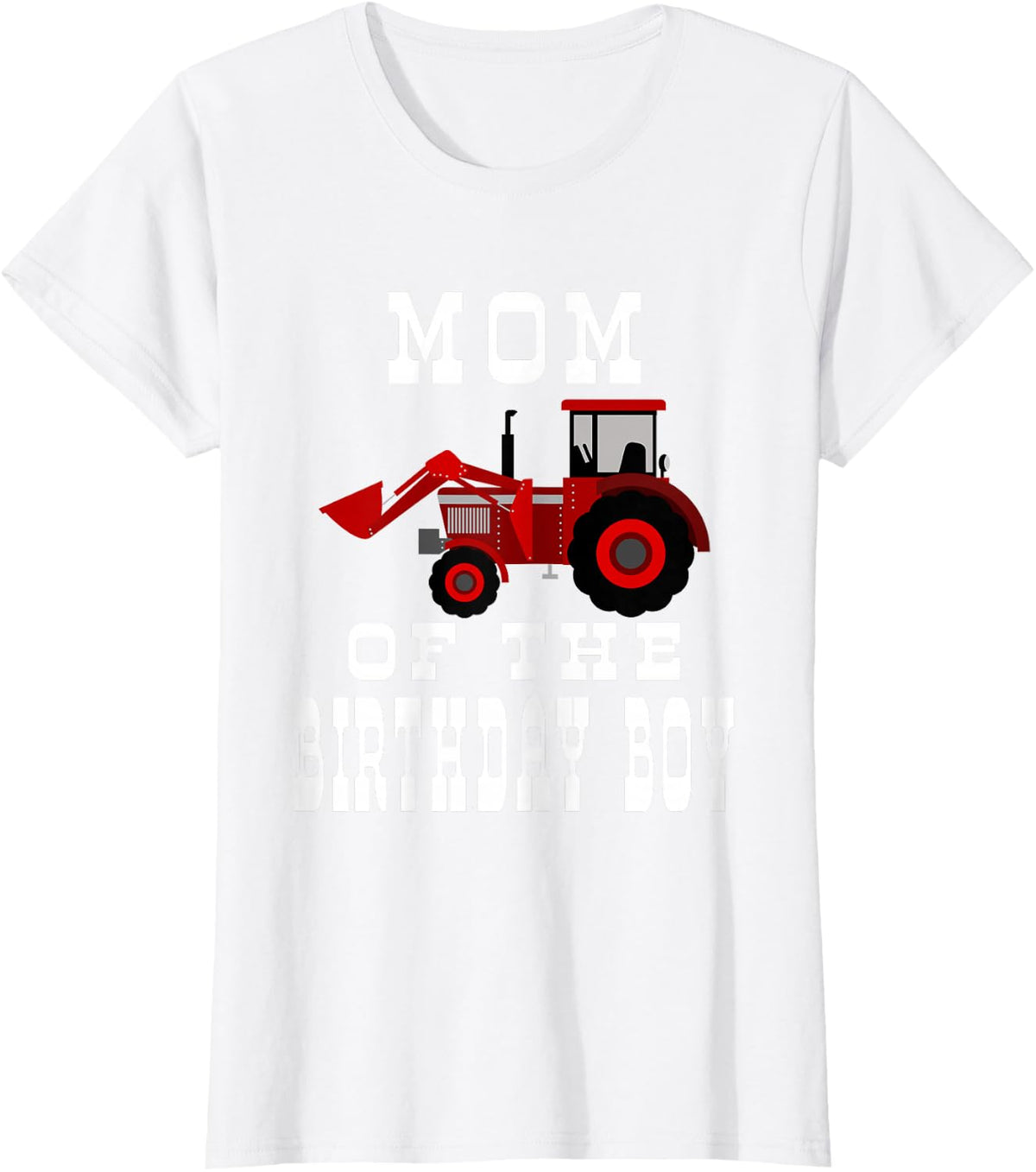 Mom of the Birthday Boy Red Farm Tractor Matching Party T-Shirt - White