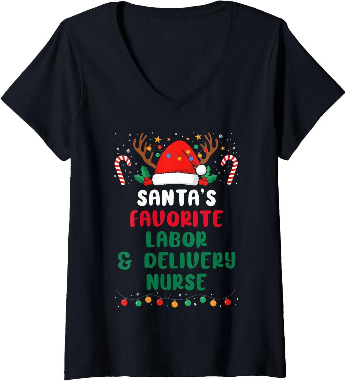 Women's Santa's Favorite Labor & Delivery Nurse - Funny Christmas V-Neck T-Shirt - Black