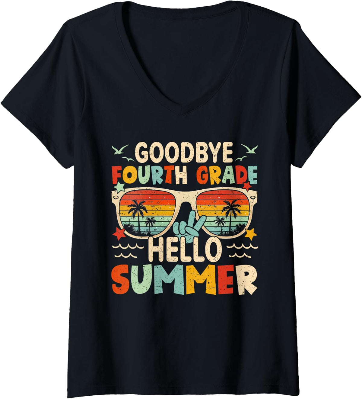 Women's Goodbye 4th Grade Hello Summer Fourth Grade Last Day School V-Neck T-Shirt - Black