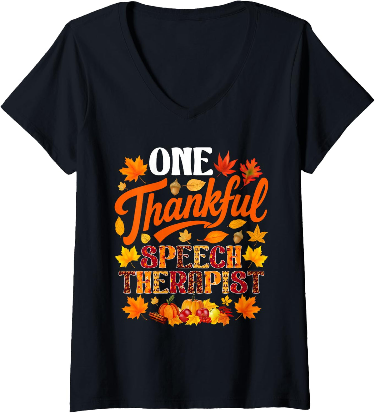 Women's One Thankful Speech Therapist Fall Autumn Thanksgiving V-Neck T-Shirt - Black