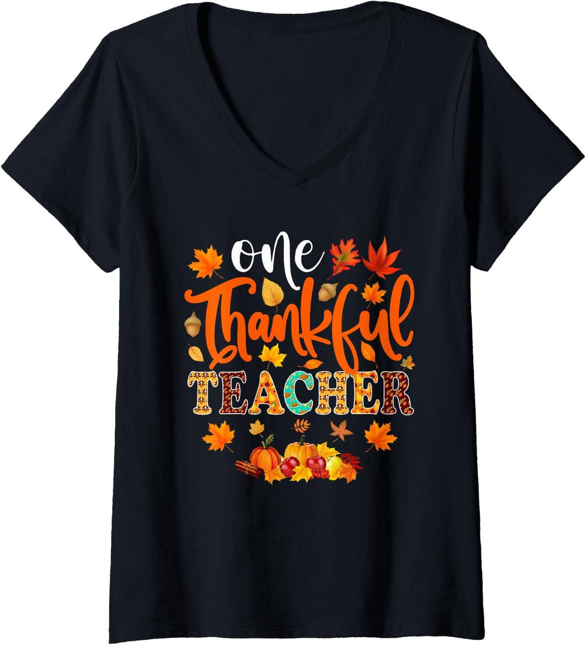 Women's One Thankful Teacher Funny Fall Autumn Thanksgiving V-Neck T-Shirt - Black