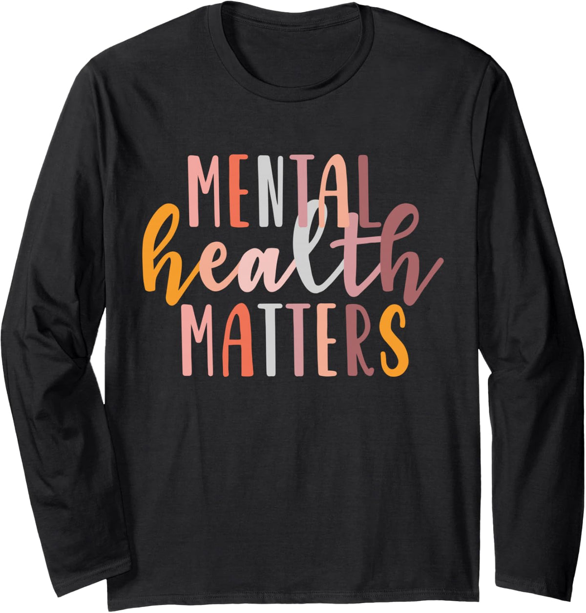 Mental Health Matters Human Brain Illness Awareness Long Sleeve T-Shirt - Adult Unisex Black