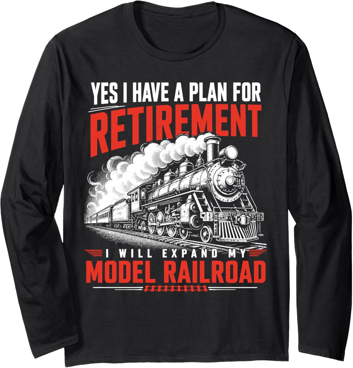 Funny Model Railway Dad Hobby Train Collector Railroad Long Sleeve T-Shirt - Adult Unisex Black