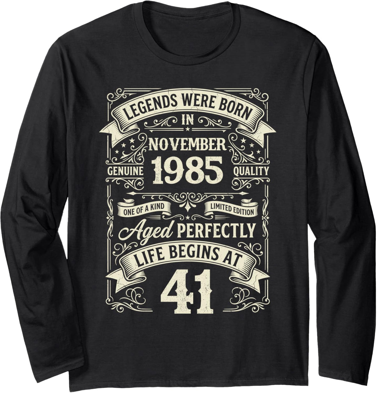 Vintage 41st Birthday Legends Born in November 1985 Long Sleeve T-Shirt - Adult Unisex Black