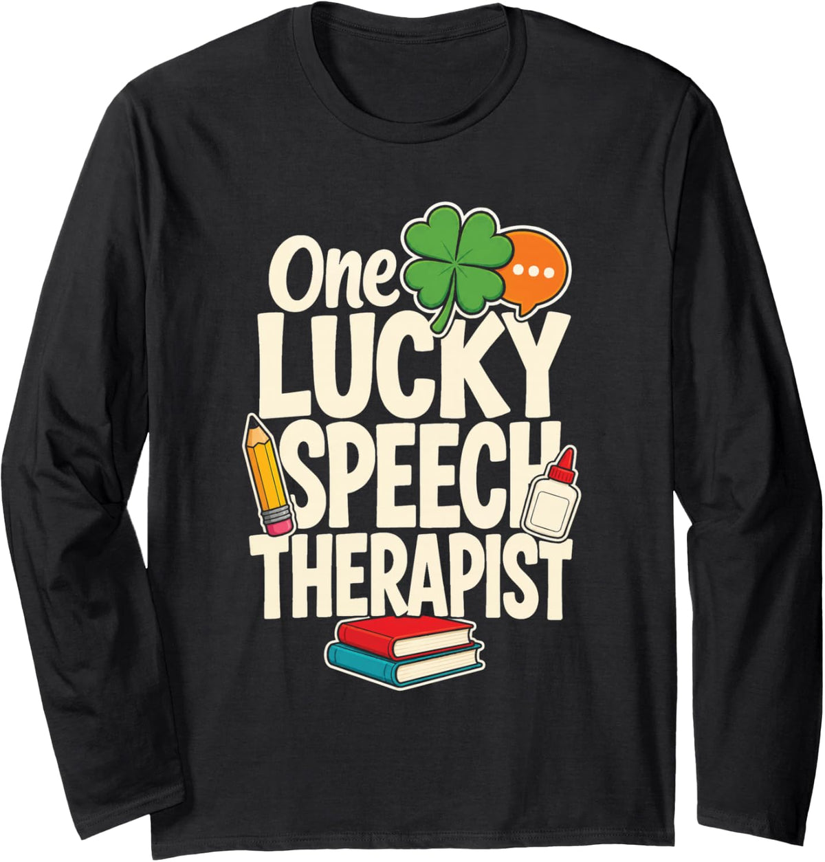 Speech Therapist One Lucky SLP St Patricks Day School Long Sleeve T-Shirt - Adult Unisex Black