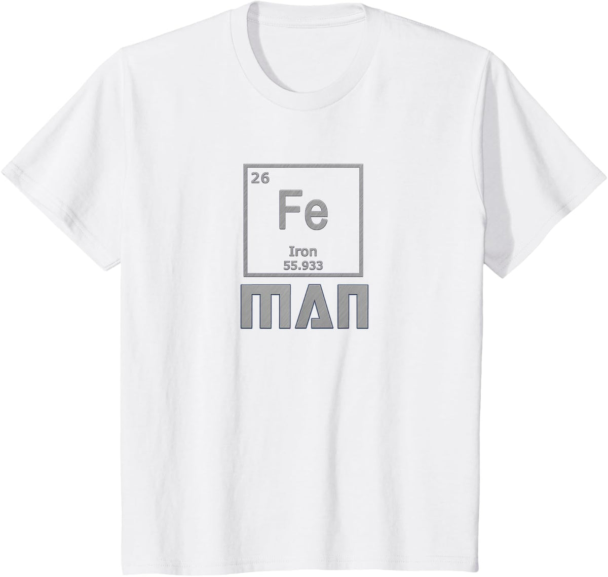 Periodic Table Shirt Science Mathematics Fe Man T-Shirt T-Shirt - White