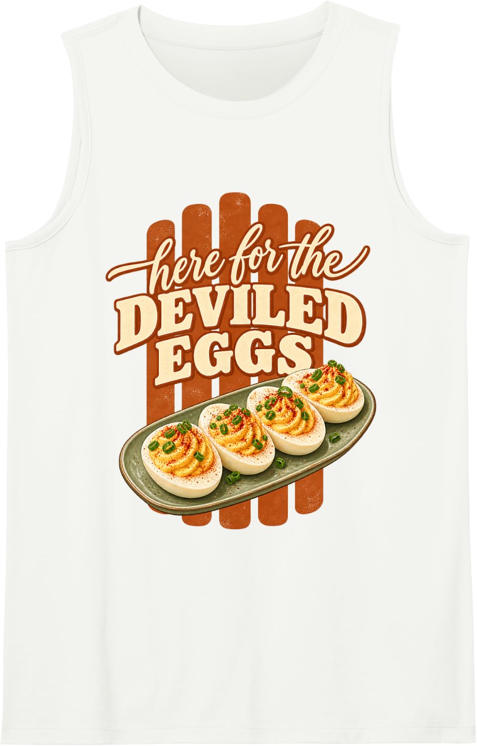 Here for the Deviled Eggs Thanksgiving Food Lover Sleeveless Tank Top - White