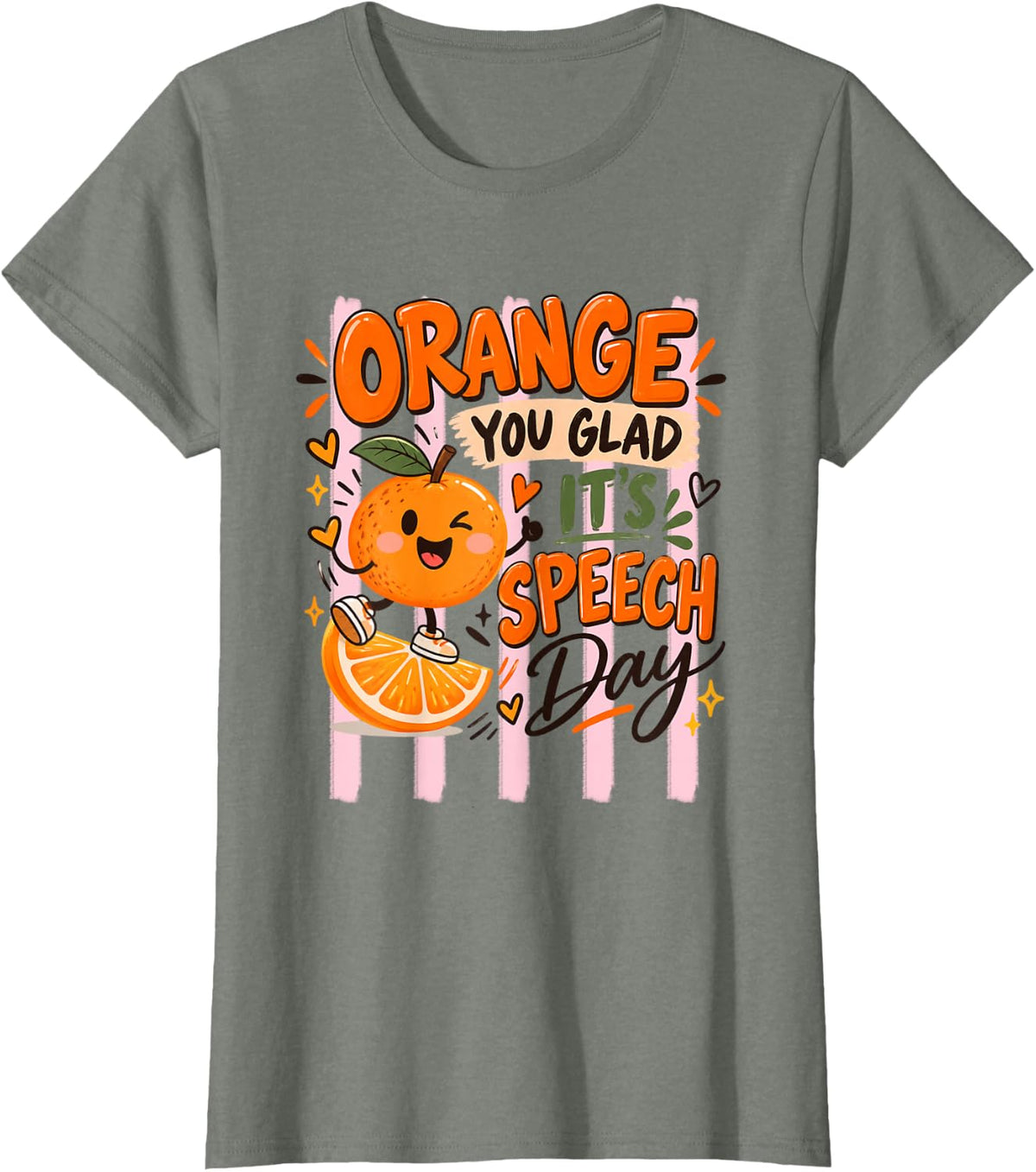 Speech Therapy Tee Orange You Glad It's Speech Day Graphic T-Shirt - Olive Heather